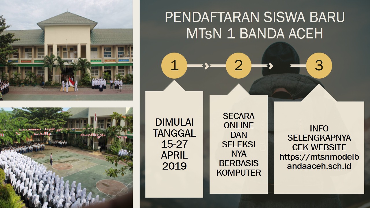 Pendaftaran Siswa Baru Mtsn 1 Banda Aceh Tahun Ajaran 2019 2020 Mtsn Model Banda Aceh